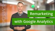 Remarketing using Google Analytics